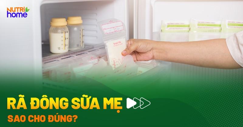 Quy trình các bước rã đông sữa mẹ đúng chuẩn cho bé